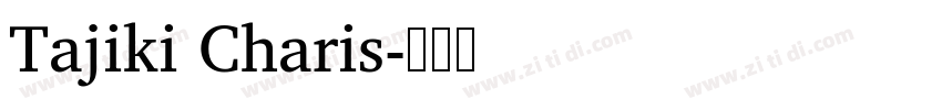 Tajiki Charis字体转换